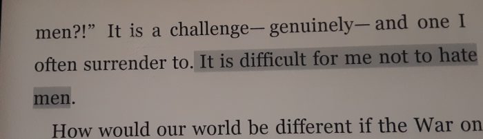 highlighted quote "It is difficult for me not to hate men"