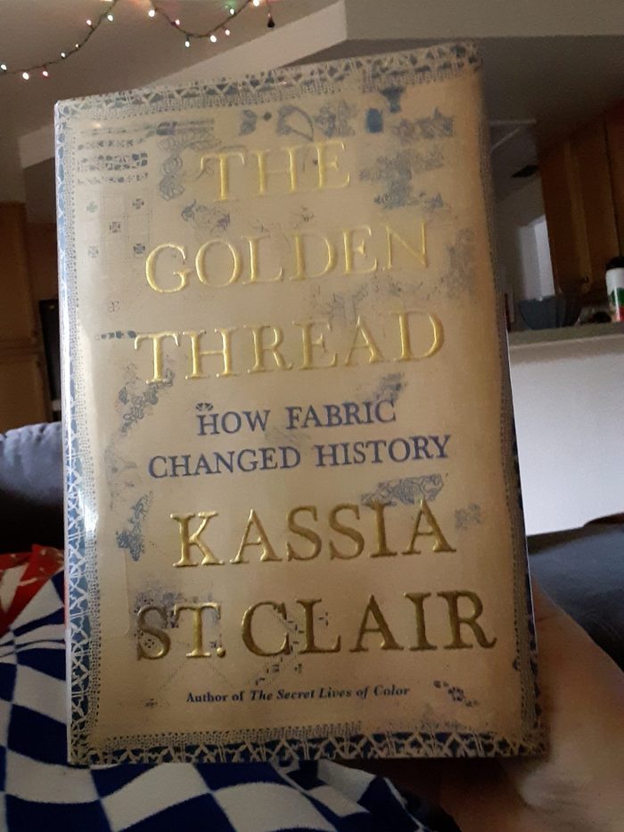 book: The golden thread by Kassia St. Clair