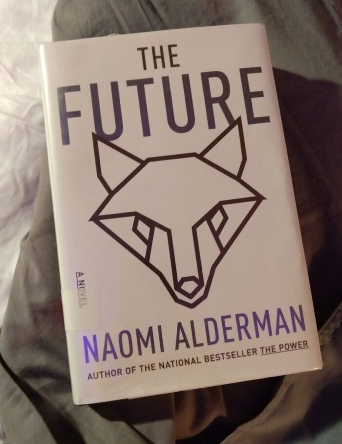 hardback book: The Future by Naomi Alderman