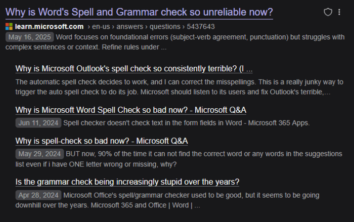screenshot of search results asking the learn.microsoft.com site why spell check is so bad now, all dated from 2024 and 2025