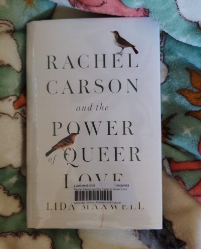 hardback book: Rachel Carson and the Power of Queer Love